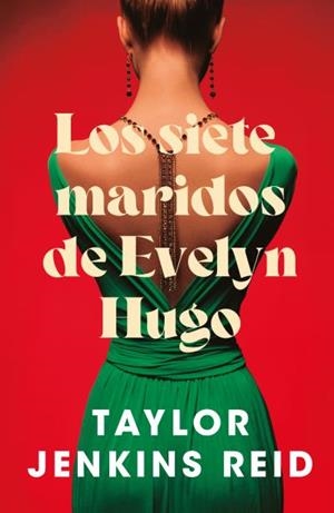 LOS SIETE MARIDOS DE EVELYN HUGO | 9791387595067 | JENKINS REID, TAYLOR | Llibreria L'Odissea - Libreria Online de Vilafranca del Penedès - Comprar libros