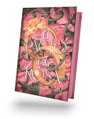 EL PACTO DE LA ROSA | 9788410239289 | SMITH, SASHA PEYTON | Llibreria L'Odissea - Libreria Online de Vilafranca del Penedès - Comprar libros