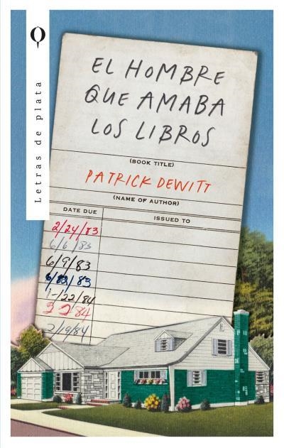 EL HOMBRE QUE AMABA LOS LIBROS | 9788492919888 | DEWITT, PATRICK | Llibreria Online de Vilafranca del Penedès | Comprar llibres en català