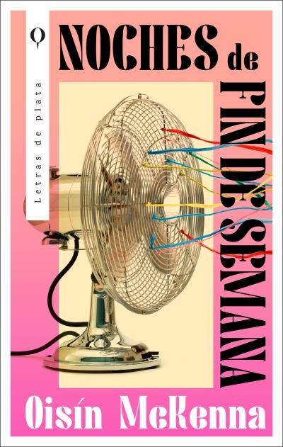 NOCHES DE FIN DE SEMANA | 9788492919871 | MCKENNA, OISÍN | Llibreria Online de Vilafranca del Penedès | Comprar llibres en català
