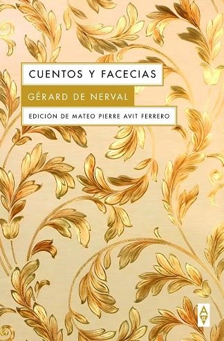 CUENTOS Y FACECIAS | 9788412891362 | DE NERVAL, GERARD | Llibreria Online de Vilafranca del Penedès | Comprar llibres en català