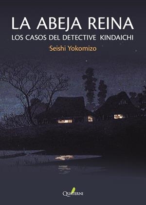 LA ABEJA REINA | 9788412821697 | YOKOMIZO, SEISHI | Llibreria Online de Vilafranca del Penedès | Comprar llibres en català