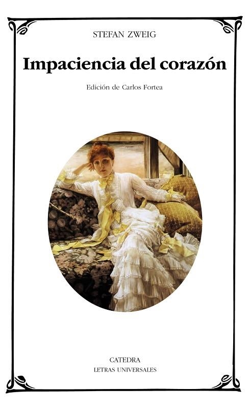 IMPACIENCIA DEL CORAZÓN | 9788437648828 | ZWEIG, STEFAN | Llibreria Online de Vilafranca del Penedès | Comprar llibres en català