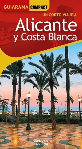 ALICANTE Y COSTA BLANCA | 9788491588795 | ESTEVE RAMÍREZ, FRANCISCO/AVISÓN MARTÍNEZ, JUAN PABLO/CALABUIG, JORDI/DURO PÉREZ, RUBÉN/HERNÁNDEZ CO | Llibreria L'Odissea - Libreria Online de Vilafranca del Penedès - Comprar libros