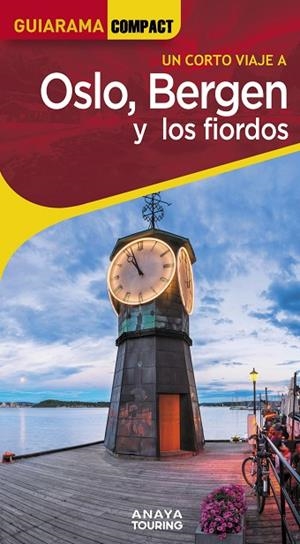 OSLO BERGEN Y LOS FIORDOS | 9788491588863 | VÁZQUEZ SOLANA, GONZALO | Llibreria Online de Vilafranca del Penedès | Comprar llibres en català