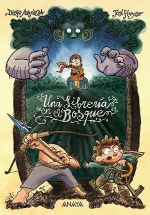 UNA LIBRERÍA EN EL BOSQUE | 9788414342329 | ARBOLEDA, DIEGO/FRAGOSO, JOSÉ | Llibreria L'Odissea - Libreria Online de Vilafranca del Penedès - Comprar libros