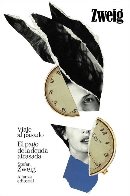 VIAJE AL PASADO EL PAGO DE LA DEUDA ATRASADA | 9788411489423 | ZWEIG, STEFAN | Llibreria L'Odissea - Libreria Online de Vilafranca del Penedès - Comprar libros