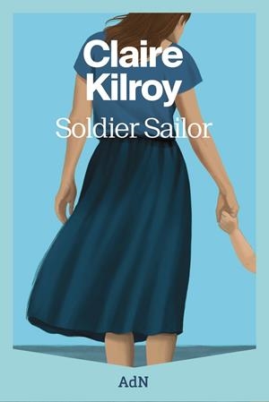 SOLDIER SAILOR | 9788410138889 | KILROY, CLAIRE | Llibreria Online de Vilafranca del Penedès | Comprar llibres en català