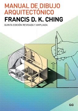 MANUAL DE DIBUJO ARQUITECTÓNICO | 9788425229268 | CHING, FRANCIS D. K. | Llibreria Online de Vilafranca del Penedès | Comprar llibres en català