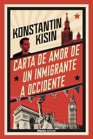 CARTA DE AMOR DE UN INMIGRANTE A OCCIDENTE | 9788411489621 | KISIN, KONSTANTIN | Llibreria Online de Vilafranca del Penedès | Comprar llibres en català