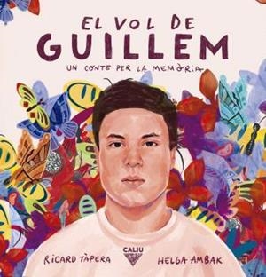 EL VOL DE GUILLEM | 9788412785197 | TÀPERA, RICARD/AMBAK, HELGA | Llibreria Online de Vilafranca del Penedès | Comprar llibres en català