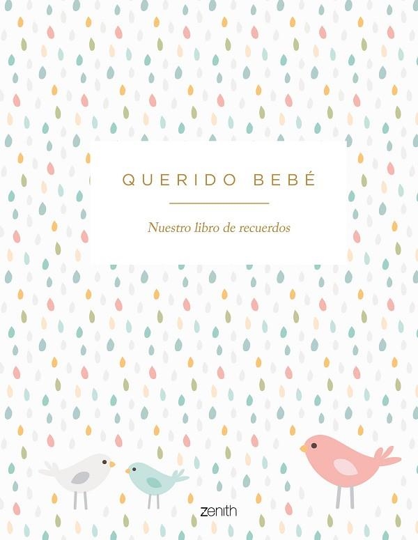 QUERIDO BEBÉ | 9788408300731 | VV. AA | Llibreria Online de Vilafranca del Penedès | Comprar llibres en català