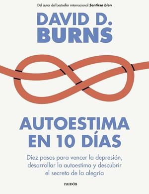 AUTOESTIMA EN 10 DÍAS | 9788449343766 | BURNS, DAVID D. | Llibreria Online de Vilafranca del Penedès | Comprar llibres en català