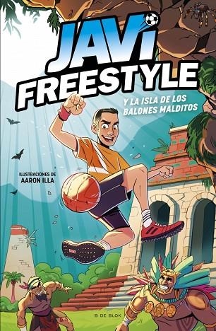 JAVIFREESTYLE 1 JAVI Y LA ISLA DE LOS BALONES MALDITOS | 9788419522849 | JAVI FREESTYLE | Llibreria L'Odissea - Libreria Online de Vilafranca del Penedès - Comprar libros