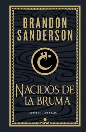 NACIDOS DE LA BRUMA ( TRILOGÍA ORIGINAL MISTBORN: EDICIÓN ILUSTRADA 1 ) | 9788419260451 | SANDERSON, BRANDON | Llibreria Online de Vilafranca del Penedès | Comprar llibres en català
