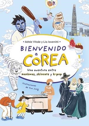 BIENVENIDO A COREA | 9788419875242 | VITALE, ADELE/IOVENITTI, LIA | Llibreria Online de Vilafranca del Penedès | Comprar llibres en català