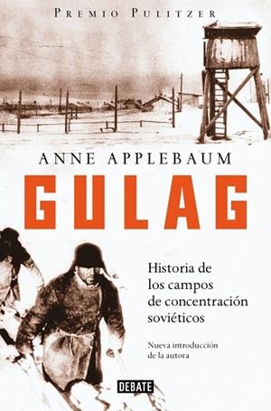GULAG | 9791387600143 | APPLEBAUM, ANNE | Llibreria Online de Vilafranca del Penedès | Comprar llibres en català