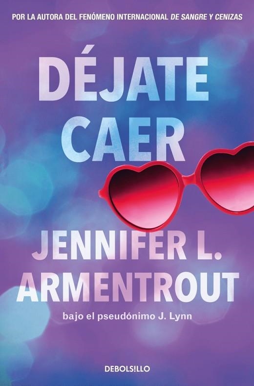 DÉJATE CAER ( TE ESPERARÉ 4 ) | 9788466380027 | ARMENTROUT, JENNIFER L. | Llibreria Online de Vilafranca del Penedès | Comprar llibres en català