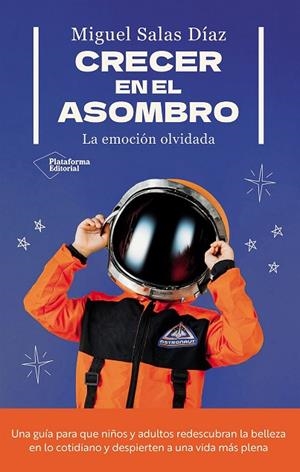 CRECER EN EL ASOMBRO | 9791387568603 | SALAS DÍAZ, MIGUEL | Llibreria L'Odissea - Libreria Online de Vilafranca del Penedès - Comprar libros