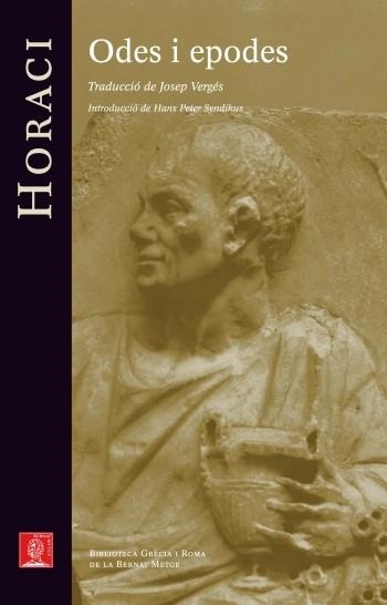 ODES I EPODES | 9788429767650 | AUTORS, DIVERSOS/FLAC, HORACI | Llibreria Online de Vilafranca del Penedès | Comprar llibres en català