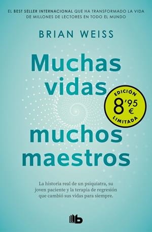 MUCHAS VIDAS MUCHOS MAESTROS ( CAMPAÑA DE VERANO EDICIÓN LIMITADA ) | 9788413146065 | WEISS, BRIAN | Llibreria L'Odissea - Libreria Online de Vilafranca del Penedès - Comprar libros