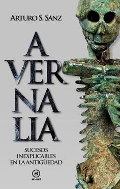 AVERNALIA | 9788446056478 | SÁNCHEZ SANZ, ARTURO | Llibreria L'Odissea - Libreria Online de Vilafranca del Penedès - Comprar libros