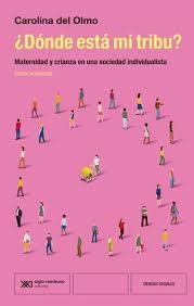 DÓNDE ESTA MI TRIBU ? | 9788432321375 | DEL OLMO, CAROLINA | Llibreria L'Odissea - Libreria Online de Vilafranca del Penedès - Comprar libros