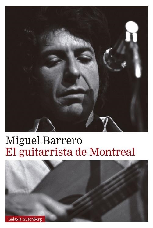 EL GUITARRISTA DE MONTREAL | 9788410317888 | BARRERO, MIGUEL | Llibreria L'Odissea - Libreria Online de Vilafranca del Penedès - Comprar libros