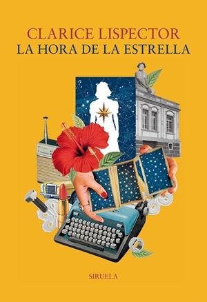 LA HORA DE LA ESTRELLA | 9788410415829 | LISPECTOR, CLARICE | Llibreria Online de Vilafranca del Penedès | Comprar llibres en català