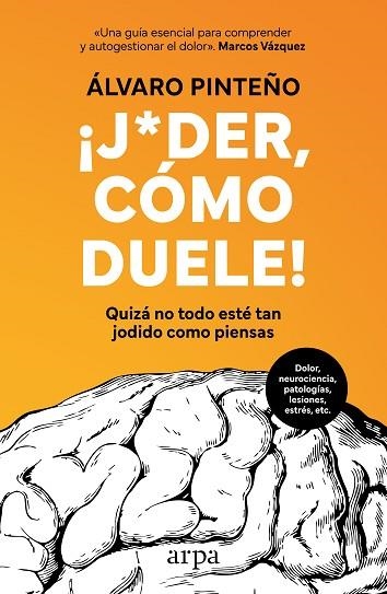 JODER CÓMO DUELE ! | 9788410313477 | PINTEÑO, ÁLVARO | Llibreria Online de Vilafranca del Penedès | Comprar llibres en català