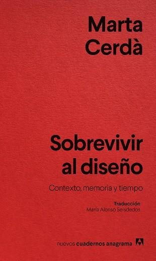 SOBREVIVIR AL DISEÑO | 9788433929532 | CERDÀ ALIMBAU, MARTA | Llibreria Online de Vilafranca del Penedès | Comprar llibres en català