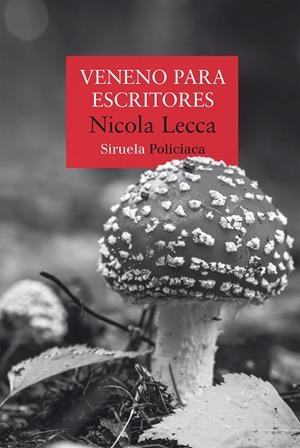 VENENO PARA ESCRITORES | 9788410415676 | LECCA, NICOLA | Llibreria Online de Vilafranca del Penedès | Comprar llibres en català