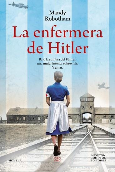 LA ENFERMERA DE HITLER | 9788419620965 | ROBOTHAM, MANDY | Llibreria Online de Vilafranca del Penedès | Comprar llibres en català