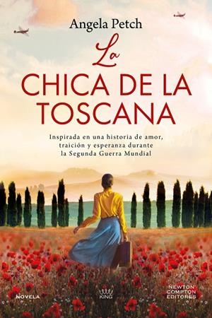 LA CHICA DE LA TOSCANA | 9788419620996 | PETCH, ANGELA | Llibreria Online de Vilafranca del Penedès | Comprar llibres en català