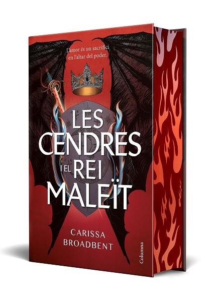 LES CENDRES I EL REI MALEÏT | 9788466433792 | BROADBENT, CARISSA | Llibreria Online de Vilafranca del Penedès | Comprar llibres en català