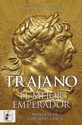 TRAJANO | 9788412981063 | SORIA MOLINA, DAVID | Llibreria Online de Vilafranca del Penedès | Comprar llibres en català