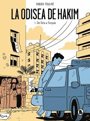 LA ODISEA DE HAKIM | 9788402426970 | TOULMÉ, FABIEN | Llibreria L'Odissea - Libreria Online de Vilafranca del Penedès - Comprar libros