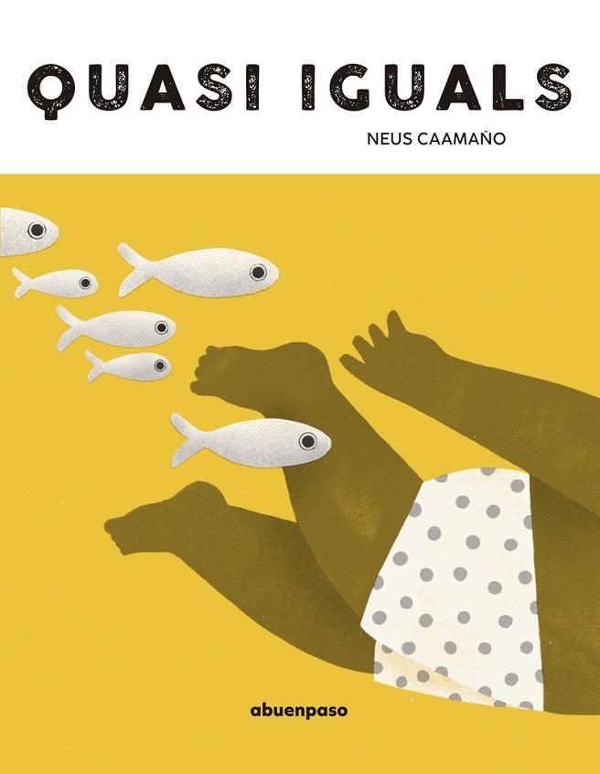 QUASI IGUALS | 9788410016347 | CAAMAÑO, NEUS | Llibreria Online de Vilafranca del Penedès | Comprar llibres en català