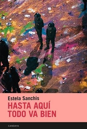 HASTA AQUÍ TODO VA BIEN | 9788418504785 | SANCHIS, ESTELA | Llibreria Online de Vilafranca del Penedès | Comprar llibres en català