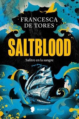 SALTBLOOD | 9788412891560 | DE TORES, FRANCESCA | Llibreria Online de Vilafranca del Penedès | Comprar llibres en català