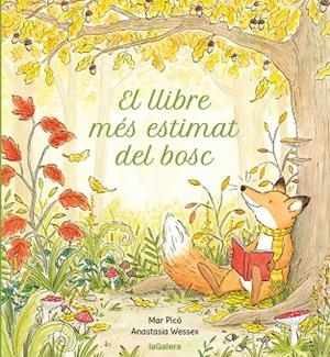 EL LLIBRE MÉS ESTIMAT DEL BOSC | 9788424675523 | PICÓ SEIJÓ, MAR/WESSEX, ANASTASIA | Llibreria L'Odissea - Libreria Online de Vilafranca del Penedès - Comprar libros