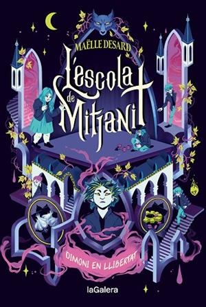 L'ESCOLA DE MITJANIT 2 DIMONI EN LLIBERTAT | 9788424675196 | DESARD, MAËLLE | Llibreria Online de Vilafranca del Penedès | Comprar llibres en català