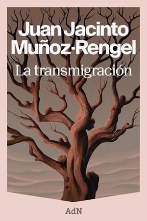 LA TRANSMIGRACIÓN | 9788410138964 | MUÑOZ-RENGEL, JUAN JACINTO | Llibreria L'Odissea - Libreria Online de Vilafranca del Penedès - Comprar libros