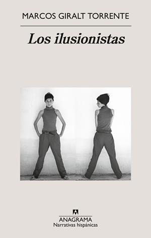 LOS ILUSIONISTAS | 9788433929952 | GIRALT TORRENTE, MARCOS | Llibreria Online de Vilafranca del Penedès | Comprar llibres en català