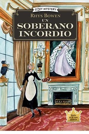 UN SOBERANO INCORDIO ( COZY MYSTERY ) | 9788410206274 | BOWEN, RHYS | Llibreria L'Odissea - Libreria Online de Vilafranca del Penedès - Comprar libros