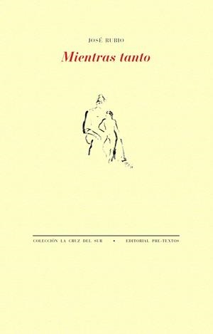 MIENTRAS TANTO | 9788410309517 | RUBIO FRESNEDA, JOSÉ | Llibreria L'Odissea - Libreria Online de Vilafranca del Penedès - Comprar libros