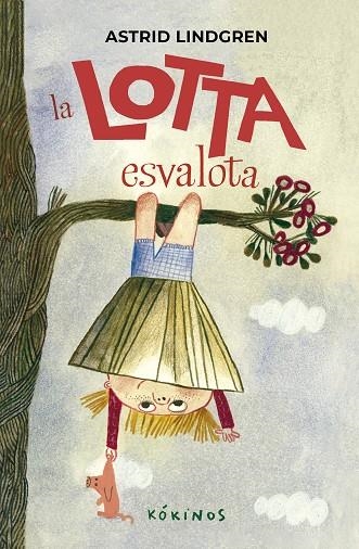 LA LOTTA ESVALOTA | 9791387686017 | LINDGREN, ASTRID | Llibreria L'Odissea - Libreria Online de Vilafranca del Penedès - Comprar libros