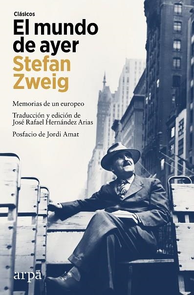 EL MUNDO DE AYER | 9788410313835 | ZWEIG, STEFAN | Llibreria Online de Vilafranca del Penedès | Comprar llibres en català