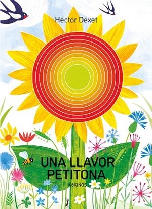 UNA LLAVOR PETITONA | 9788419475862 | DEXET, HECTOR | Llibreria Online de Vilafranca del Penedès | Comprar llibres en català