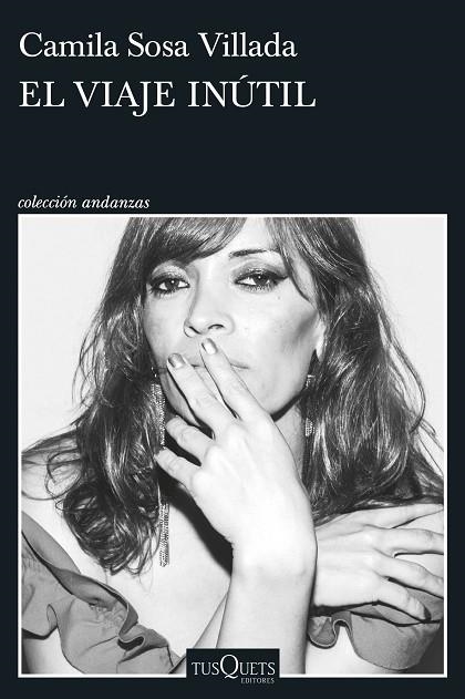 EL VIAJE INÚTIL | 9788411076319 | SOSA VILLADA, CAMILA | Llibreria L'Odissea - Libreria Online de Vilafranca del Penedès - Comprar libros